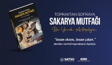 Sakarya’nın damak hafızasındaki tatlar gün yüzüne çıktı